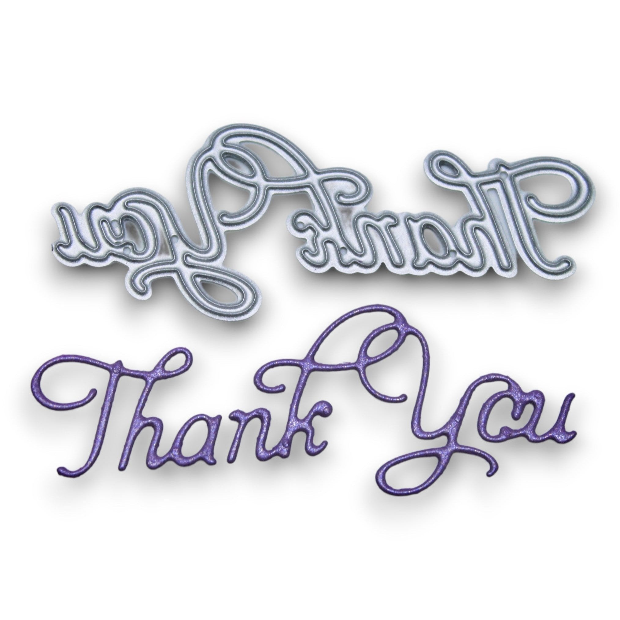 Scripted Thank You - Steel Cutting Dies